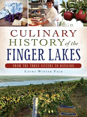 Culinary History of the Finger Lakes - ebook